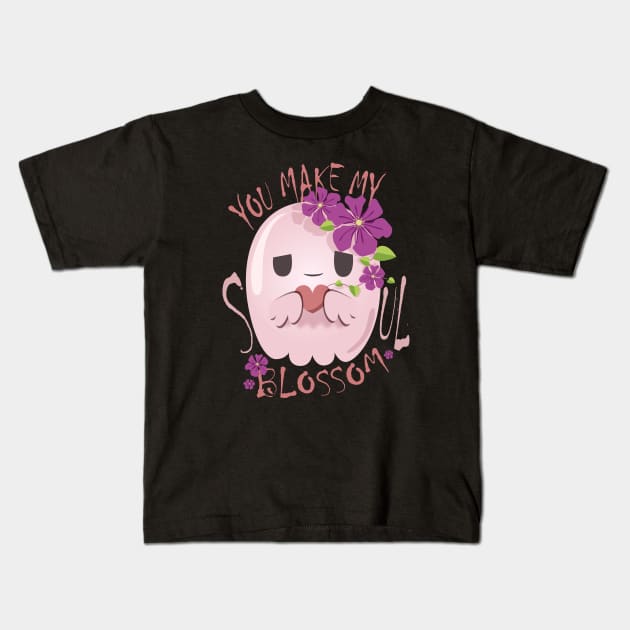 You Make My Soul Blossom Kids T-Shirt by Plenty Plantee